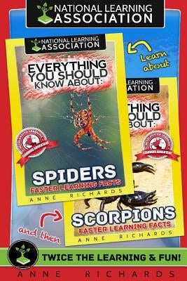 Everything You Should Know About: Scorpions and Spiders by Richards, Anne