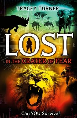 Lost in the Crater of Fear by Turner, Tracey