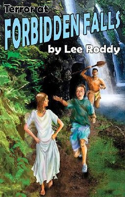 Terror at Forbidden Falls by Roddy, Lee
