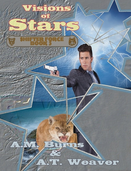 Visions of Stars by Burns, A. M.