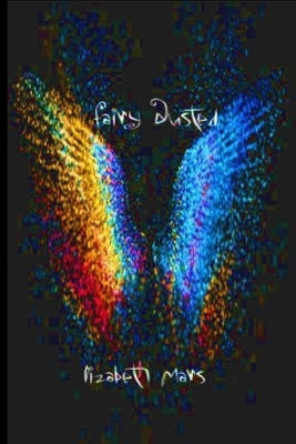 Fairy Dusted by Mars, Lizabeth