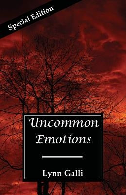 Uncommon Emotions (Special Edition) by Galli, Lynn