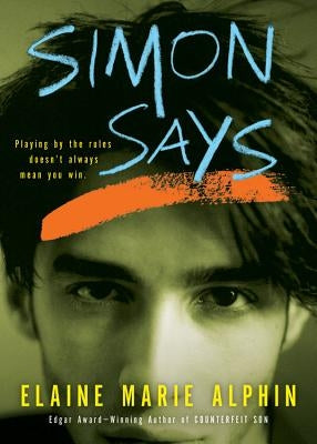 Simon Says by Alphin, Elaine Marie