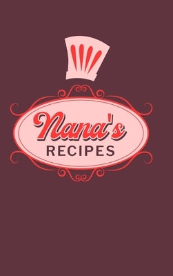 Nana's Recipes by Paperland