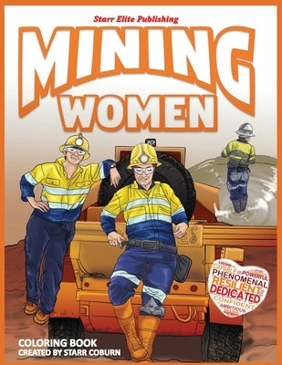 Mining Women Coloring Book by Coburn, Starr