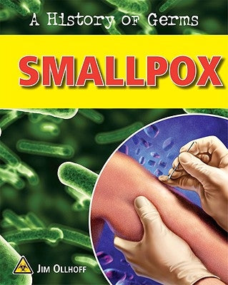 Smallpox by Ollhoff, Jim