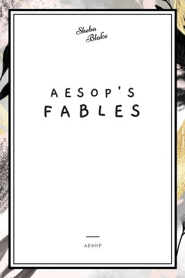 Aesop's Fables by Aesop