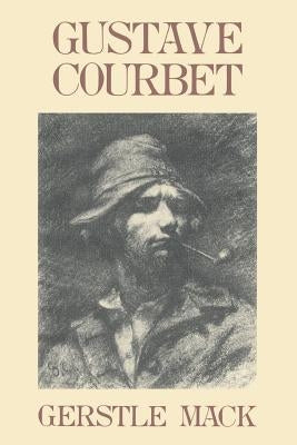 Gustave Courbet by Mack, Gerstle