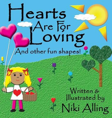 Hearts Are For Loving by Alling, Niki