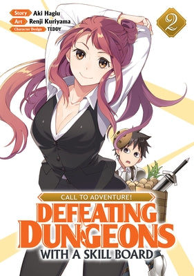 Call to Adventure! Defeating Dungeons with a Skill Board (Manga) Vol. 2 by Hagiu, Aki