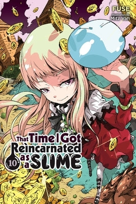 That Time I Got Reincarnated as a Slime, Vol. 10 (Light Novel) by Fuse