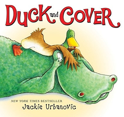 Duck and Cover by Urbanovic, Jackie