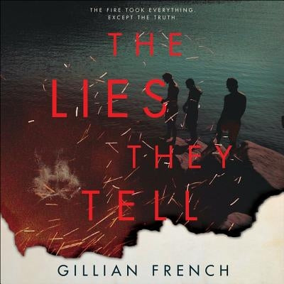 The Lies They Tell by French, Gillian