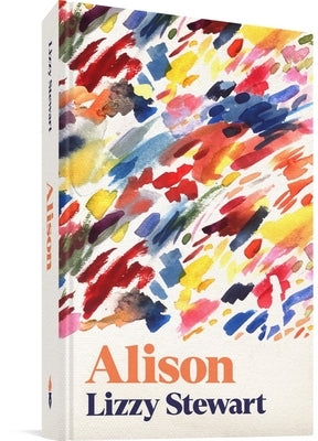 Alison by Stewart, Lizzy