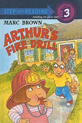 Arthur's Fire Drill [With Stickers] by Brown, Marc Tolon