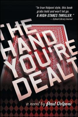 The Hand You're Dealt by Volponi, Paul