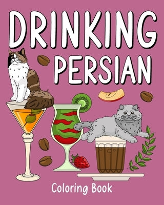 Drinking Persian Coloring Book by Paperland