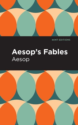 Aesop's Fables by Aesop