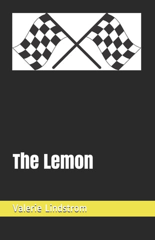 The Lemon by Lindstrom, Valerie J.