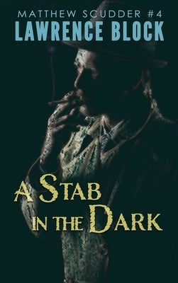 A Stab in the Dark by Block, Lawrence