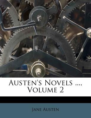 Austen's Novels ..., Volume 2 by Austen, Jane