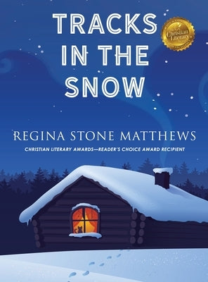 Tracks in the Snow by Matthews, Regina Stone