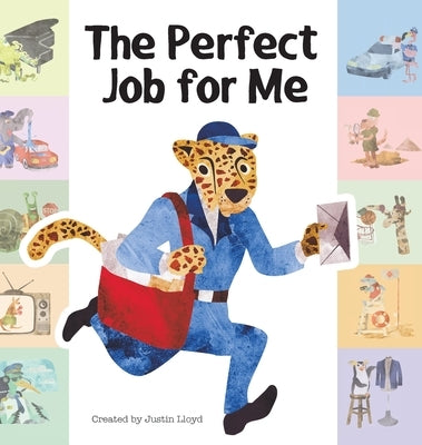 The Perfect Job For Me by Lloyd, Justin