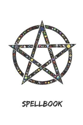 Spellbook: Book of Shadows and Grimoire for Magic Practitioners by Journals4fun