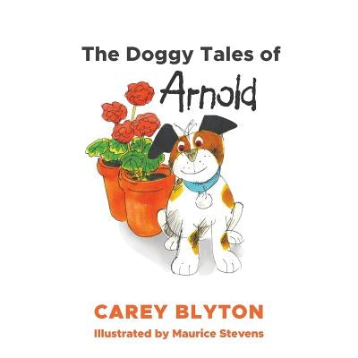 The Doggy Tales of Arnold by Blyton, Mary