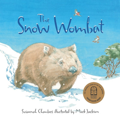 The Snow Wombat by Chambers, Susannah