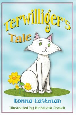 Terwilliger's Tale by Eastman, Donna