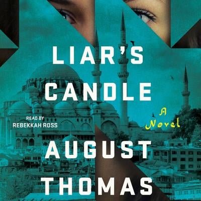 Liar's Candle by Thomas, August