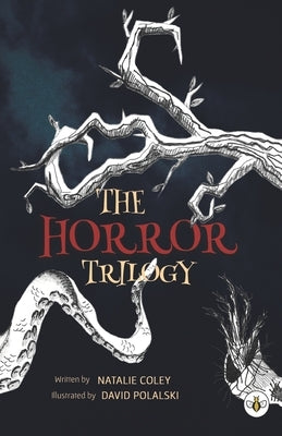 The Horror Trilogy by Coley, Natalie