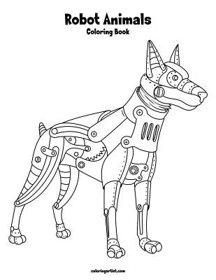 Robot Animals Coloring Book 1 by Snels, Nick