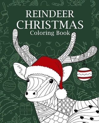 Reindeer Christmas Coloring Book by Paperland