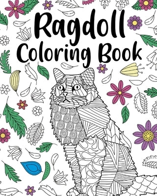 Ragdoll Coloring Book by Paperland