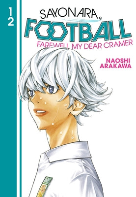 Sayonara, Football 12 by Arakawa, Naoshi