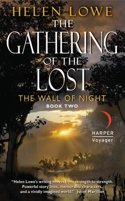 The Gathering of the Lost by Lowe, Helen