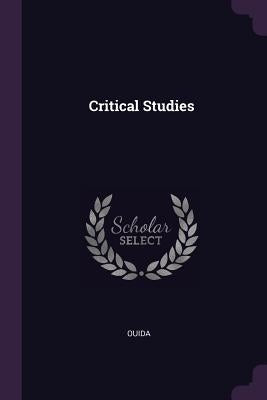 Critical Studies by Ouida