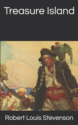 Treasure Island by Stevenson, Robert Louis