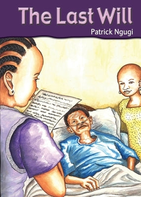 The Last Will by Ngugi, Patrick