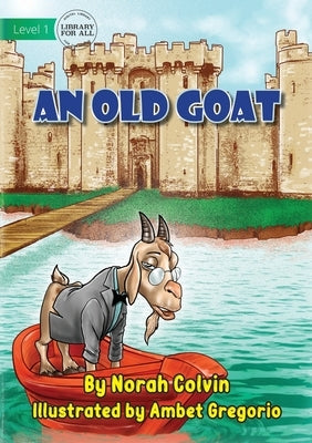 An Old Goat by Colvin, Norah