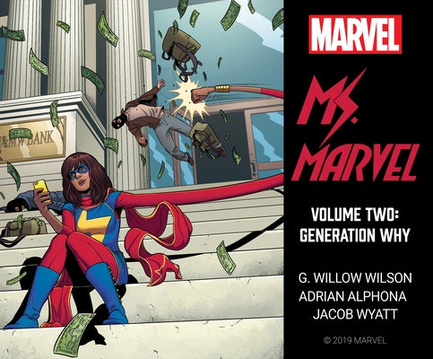 Ms. Marvel Vol. 2: Generation Why by Wilson, G. Willow