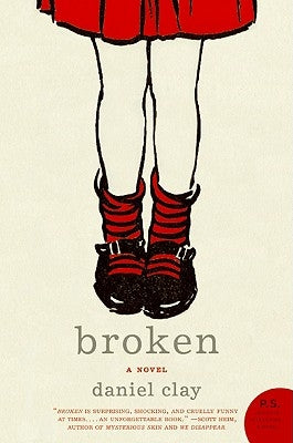 Broken by Clay, Daniel