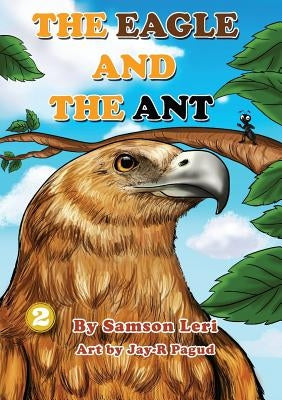 The Eagle and the Ant by Leri, Samson