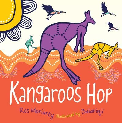 Kangaroos Hop by Moriarty, Ros