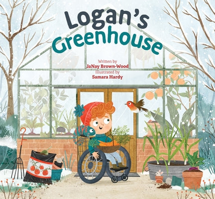 Logan's Greenhouse by Brown-Wood, Janay