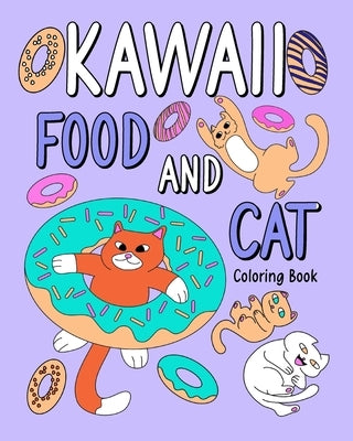 Kawaii Food and Cat Coloring Book by Paperland