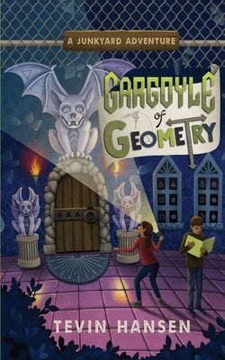 Gargoyle of Geometry by Hansen, Tevin