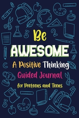 Be Awesome a Positive Thinking by Paperland